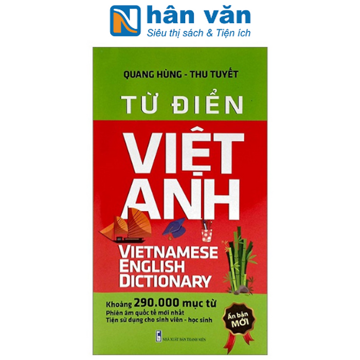 Từ Điển Việt-Anh (Khoảng 290.000 Từ)