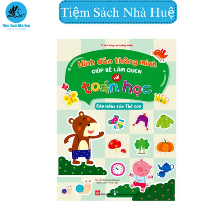 Sách Hình Dán Thông Minh Giúp Bé Làm Quen Với Toán Học - Quầy Hoa Quả Của Lợn Con - Dành Cho Bé Từ 2-6 Tuổi - Đinh Tị