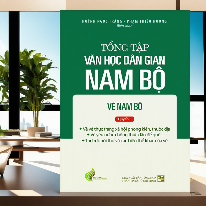 Tổng Tập Văn Học Dân Gian Nam Bộ - Tập 3: Vè Nam Bộ - Quyển 3 (290)