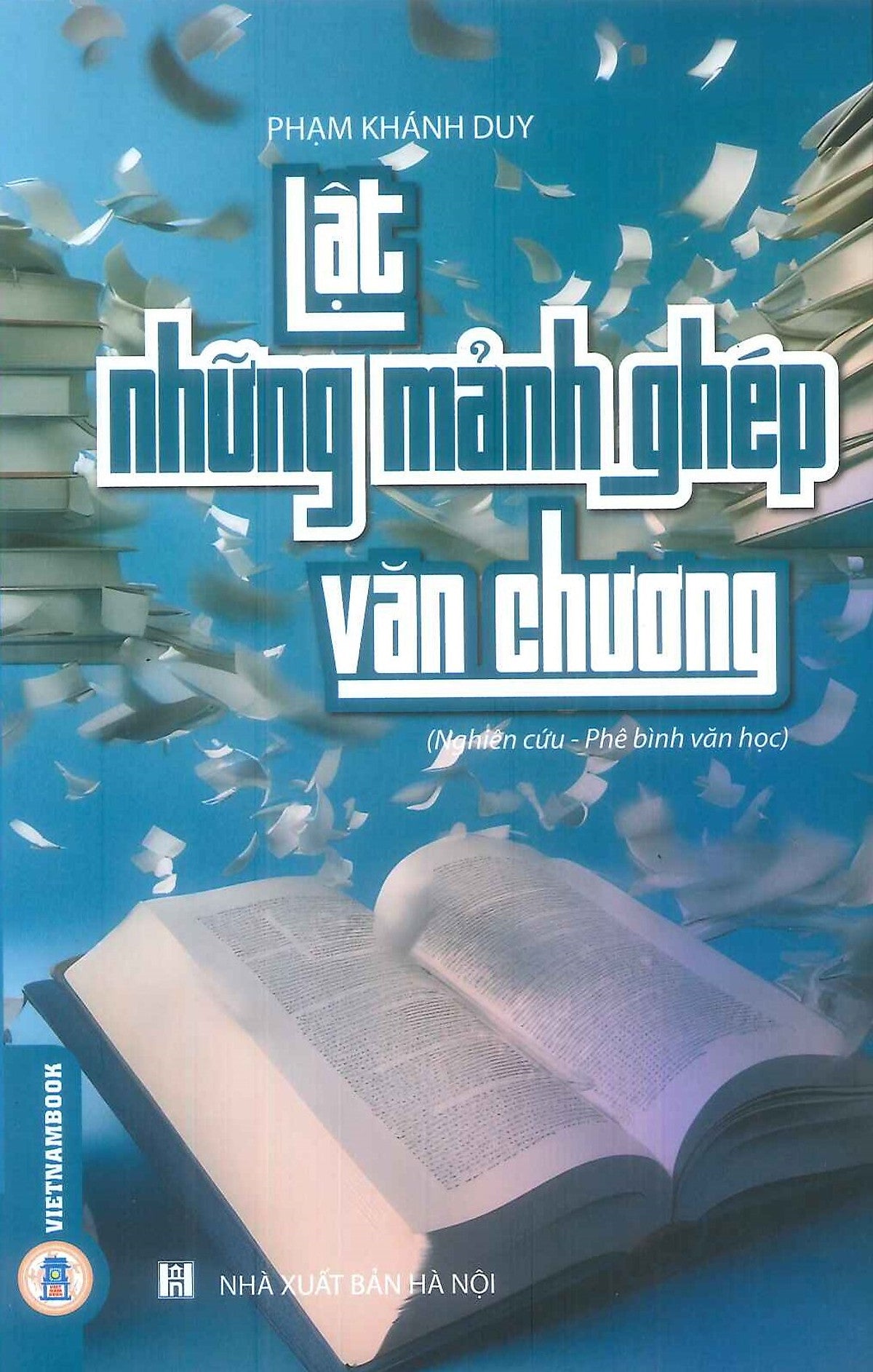 Lật Những Mảnh Ghép Văn Chương (Nghiên Cứu - Phê Bình Văn Học)