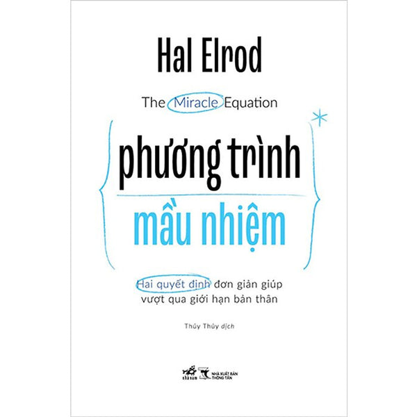 The Miracle Equation - Phương Trình Mầu Nhiệm