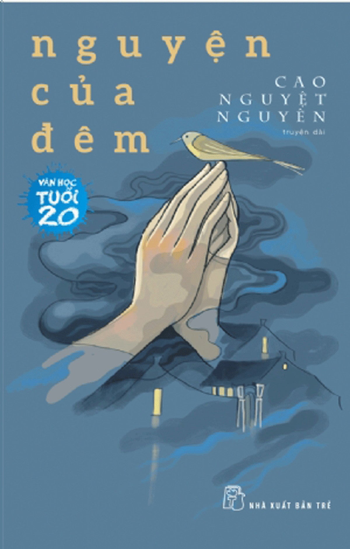 Nguyện Của Đêm_Tre