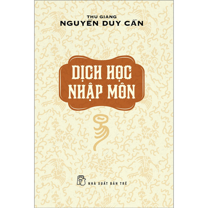 Ts Thu Giang - Dịch Học Nhập Môn