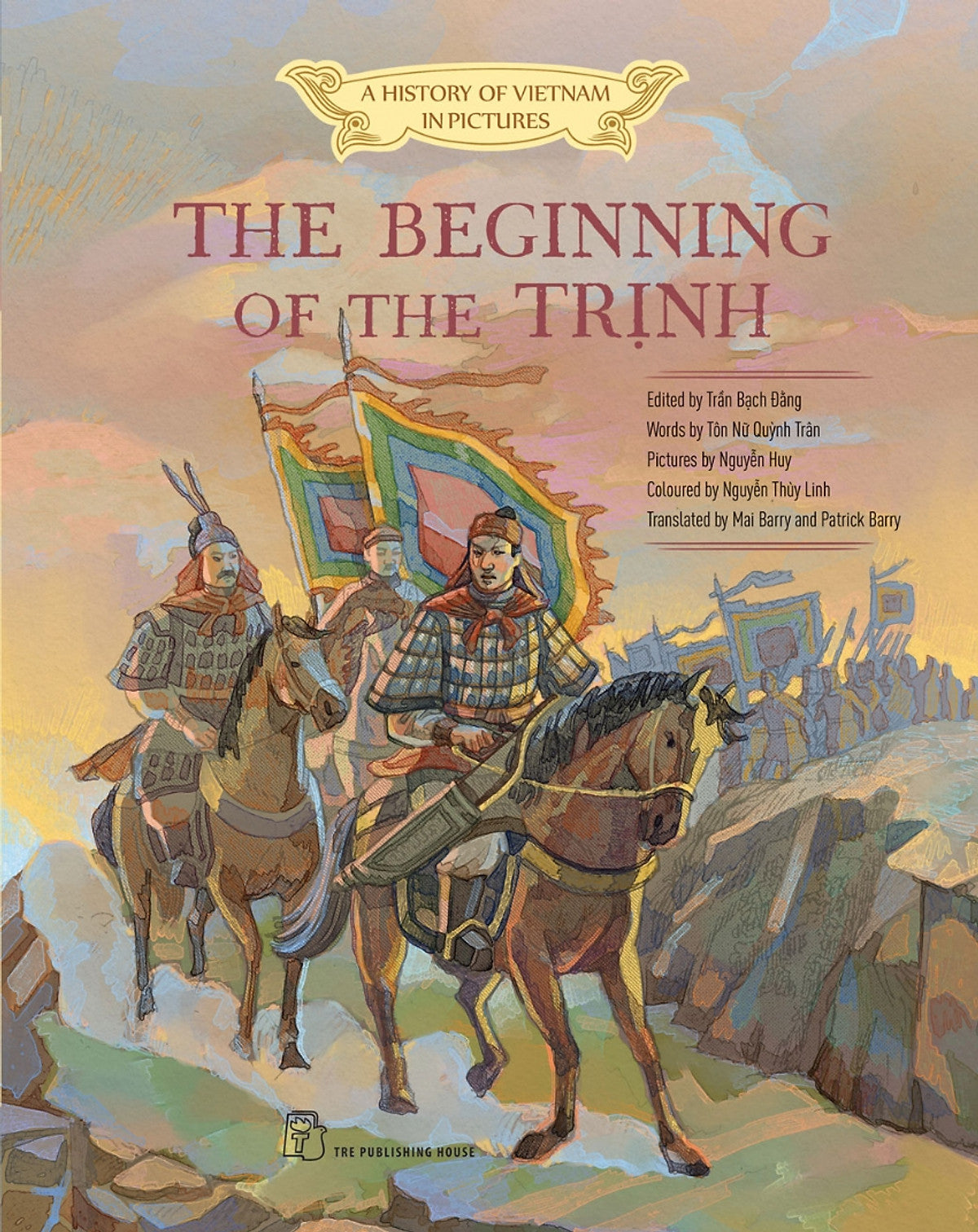 A History Of Vietnam In Pictures - The Beginning Of The Trinh