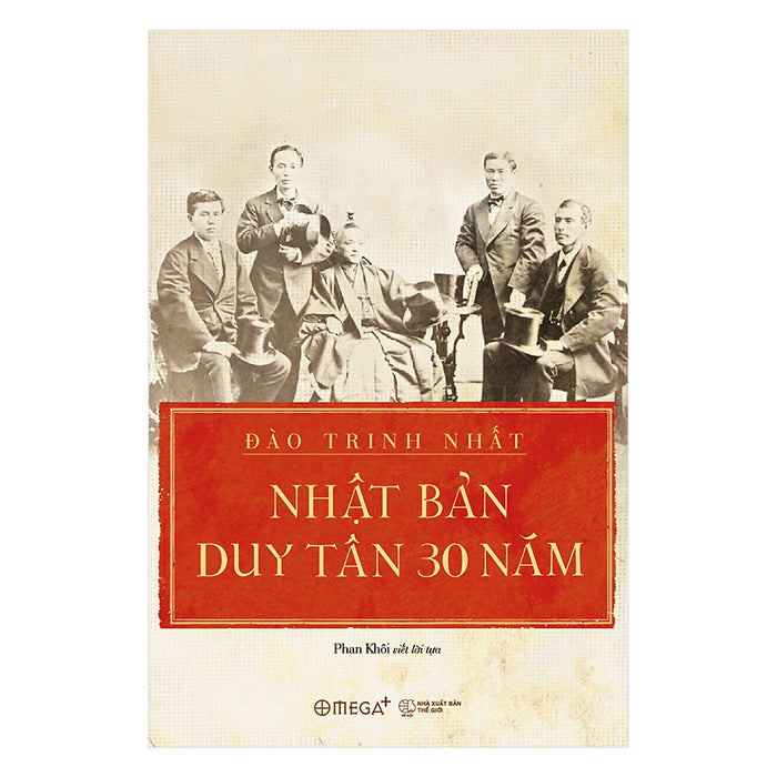 Nhật Bản Duy Tân 30 Năm  (Tái Bản 2018)