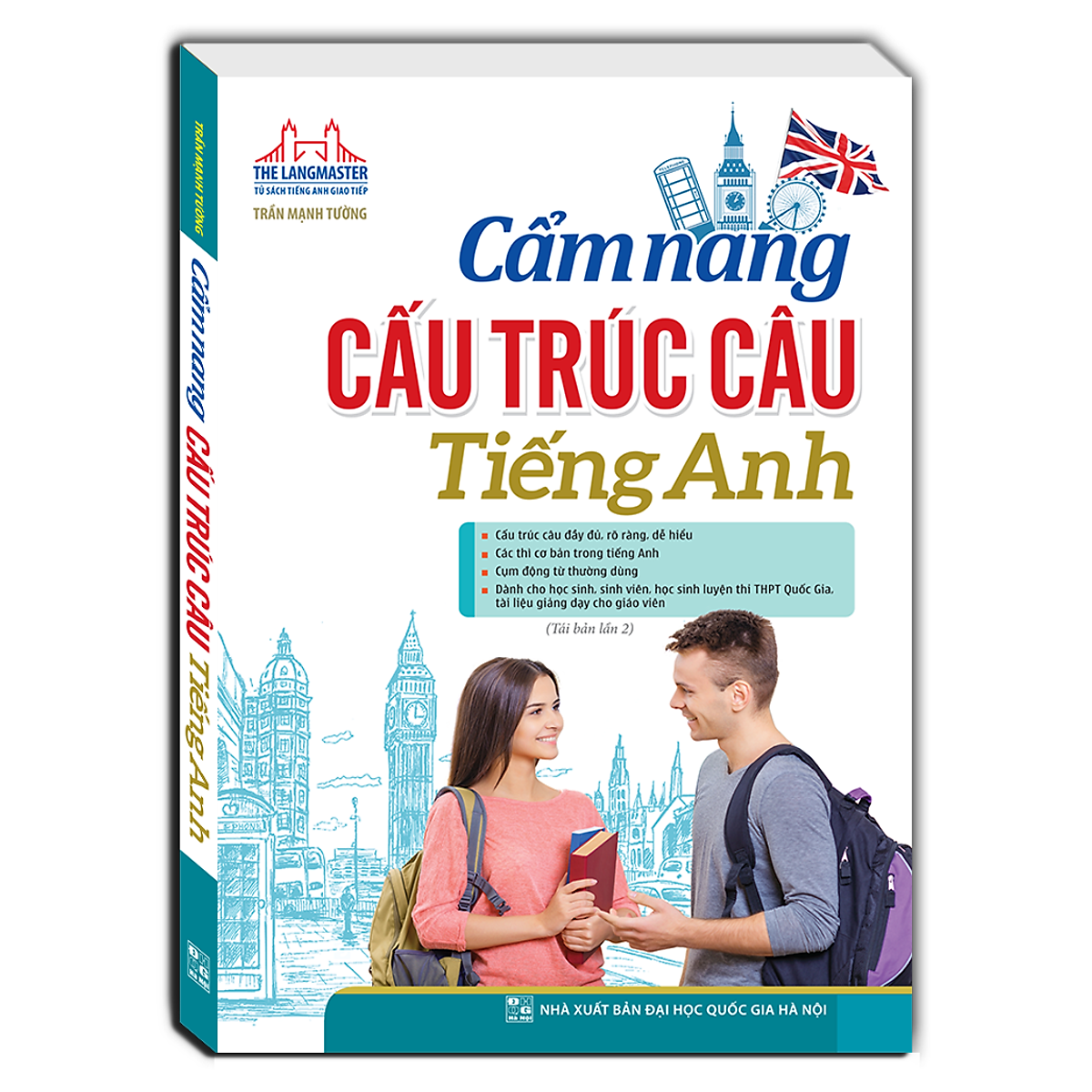 Cẩm Nang Cấu Trúc Câu Tiếng Anh (Bìa Mềm) - Tái Bản 02