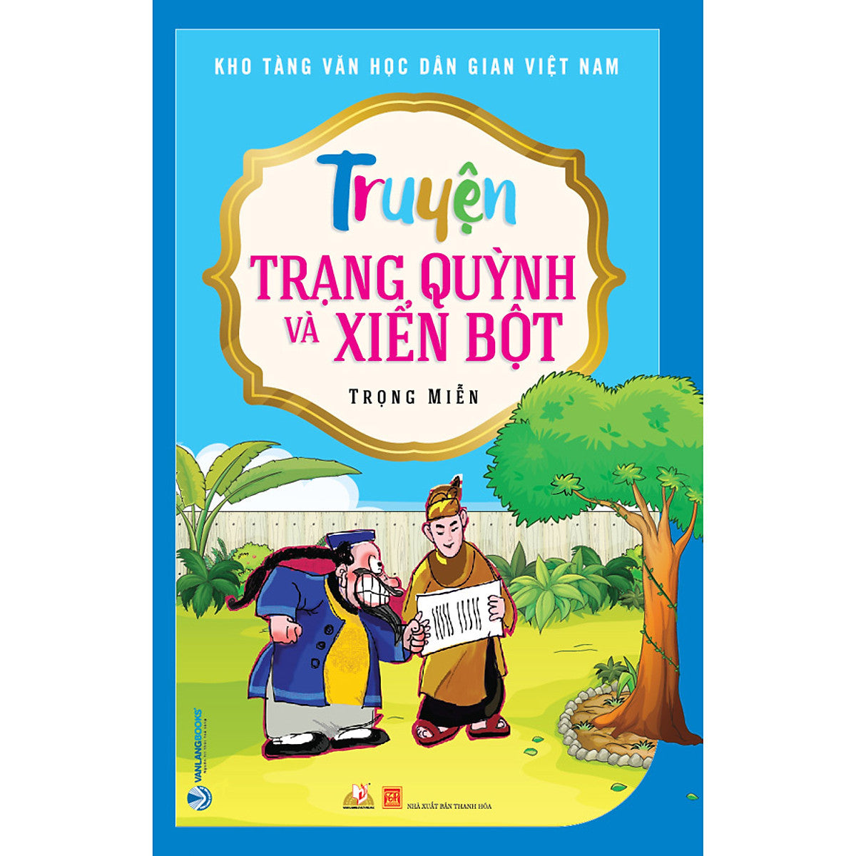 Truyện Trạng Quỳnh Và Xiển Bột (Tái Bản 2020)