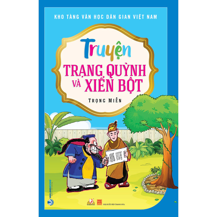 Truyện Trạng Quỳnh Và Xiển Bột (Tái Bản 2020)