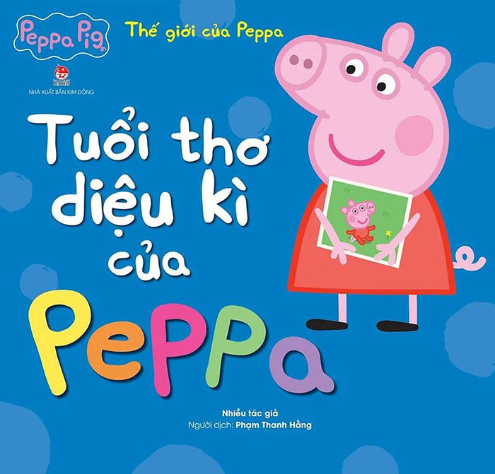 Thế Giới Của Peppa - Tuổi Thơ Diệu Kì Của Peppa