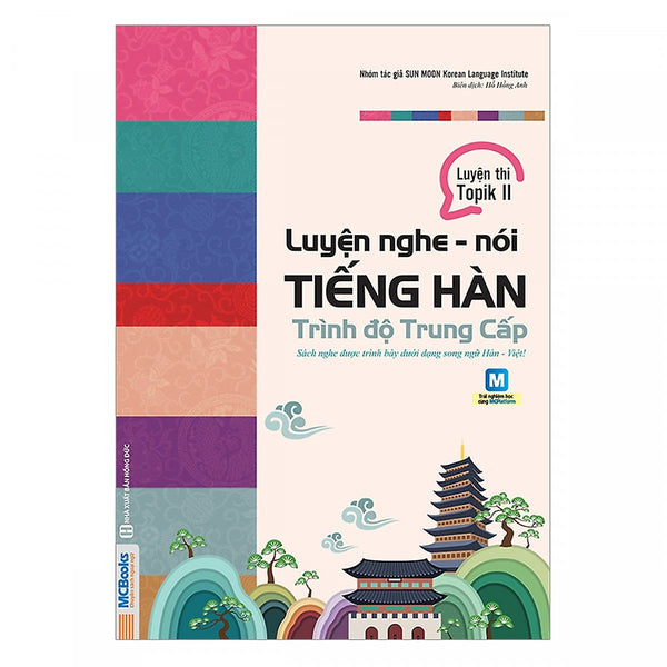 Luyện Nghe - Nói Tiếng Hàn Trình Độ Trung Cấp(Tặng Kèm Booksmark)