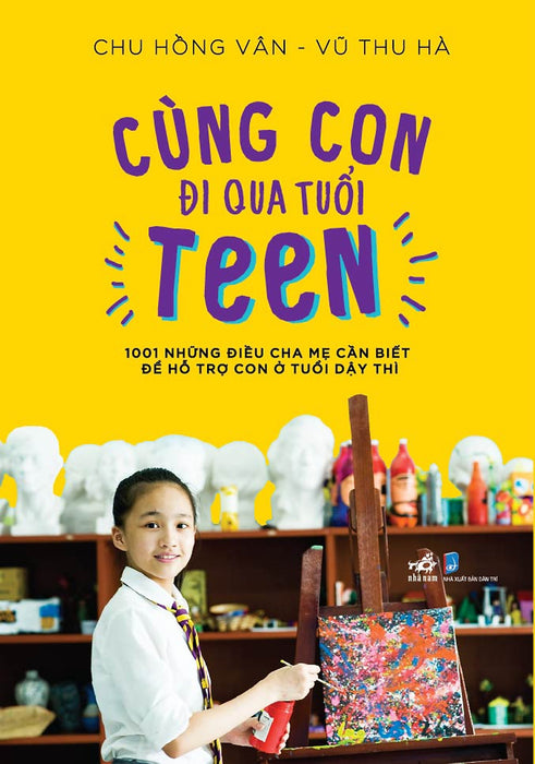 Sách - Cùng Con Đi Qua Tuổi Teen - Nhã Nam Official