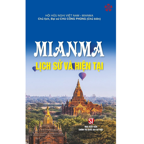 Mianma - Lịch Sử Và Hiện Tại