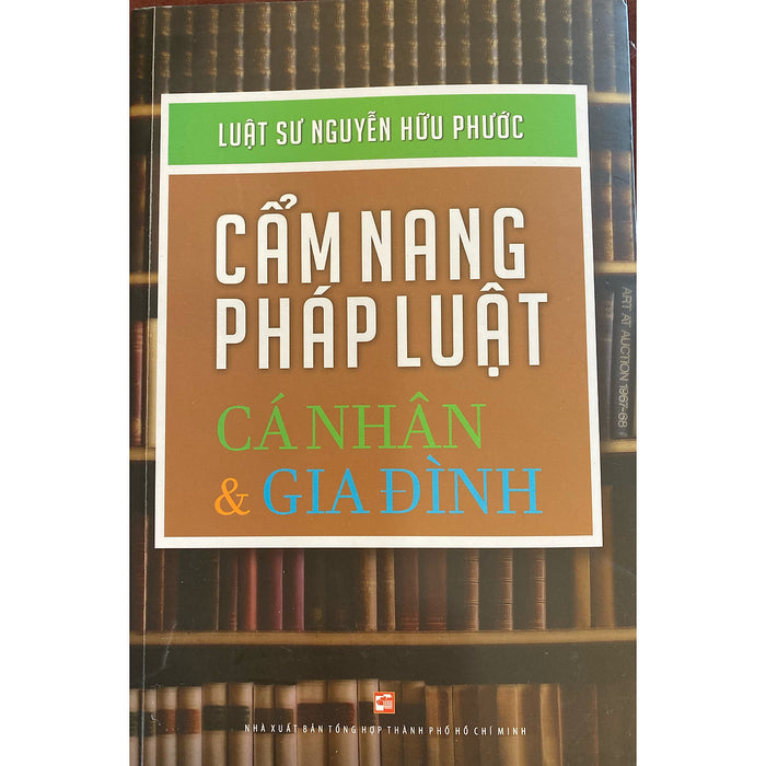 Cẩm Nang Pháp Luật Cá Nhân Và Gia Đình _ Tái Bản