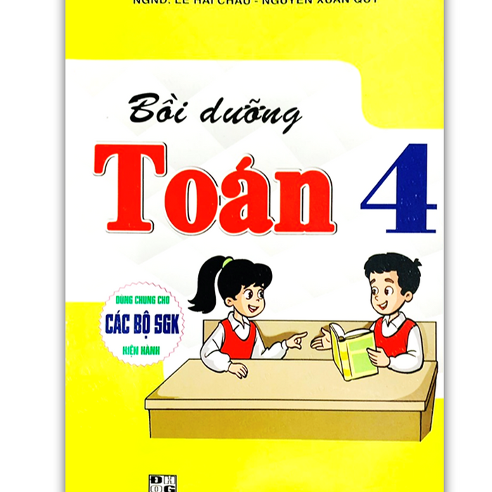 Sách - Bồi Dưỡng Toán 4 (Dùng Chung Cho Các Bộ Sgk Hiện Hành)