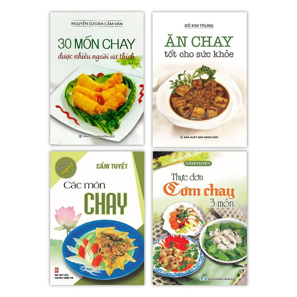 Sách - Thực Đơn Cơm Chay 3 Món - Các Món Chay - Ăn Chay Tốt Cho Sức Khỏe - 30 Món Chay Được Nhiều Người Ưa Thích (Bộ 4C)
