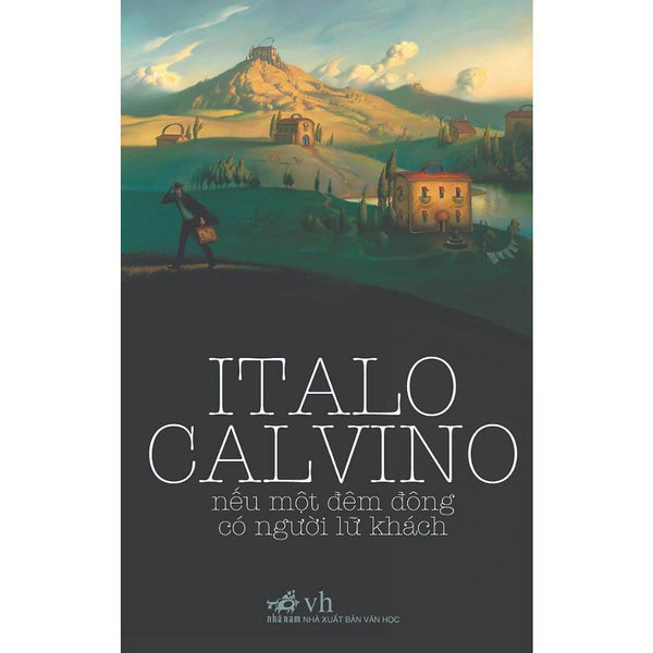 Nếu Một Đêm Đông Có Người Lữ Khách (Italo Calvino) - Bản Quyền