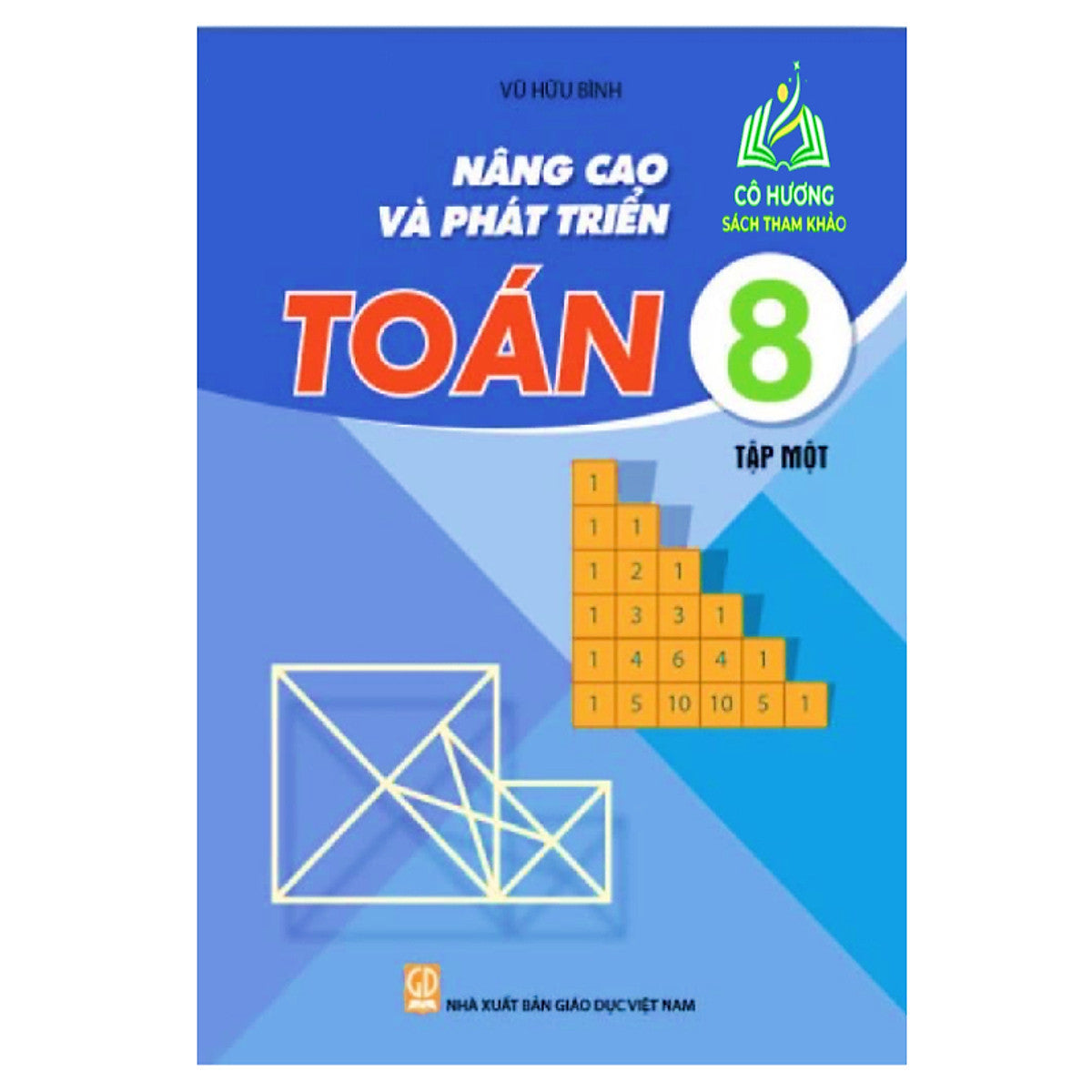 Sách - Nâng Cao Và Phát Triển Toán Lớp 8 - Tập 1 (Theo Chương Trình Gdpt Mới )