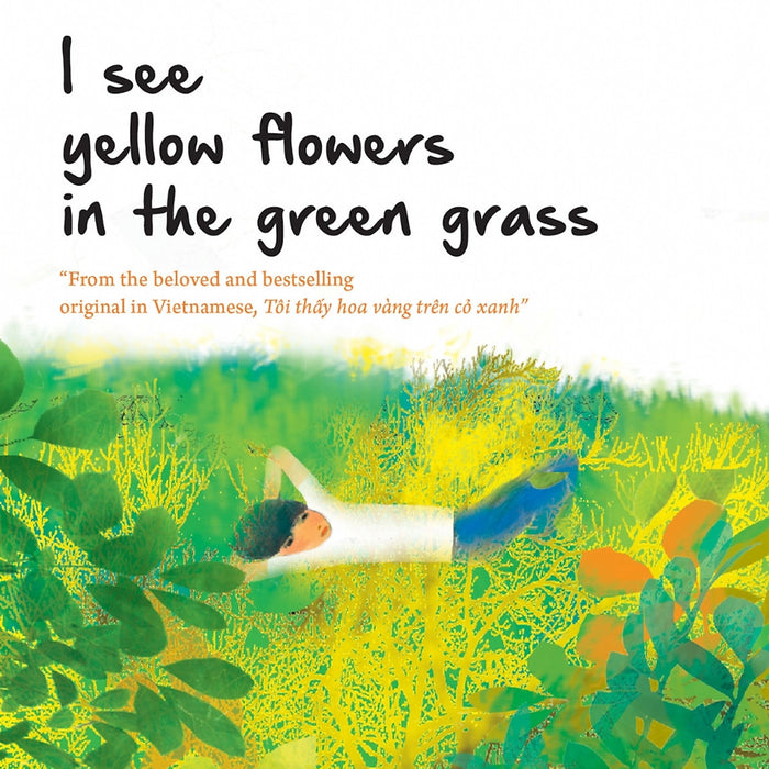 I See Yellow Flowers In The Green Grass