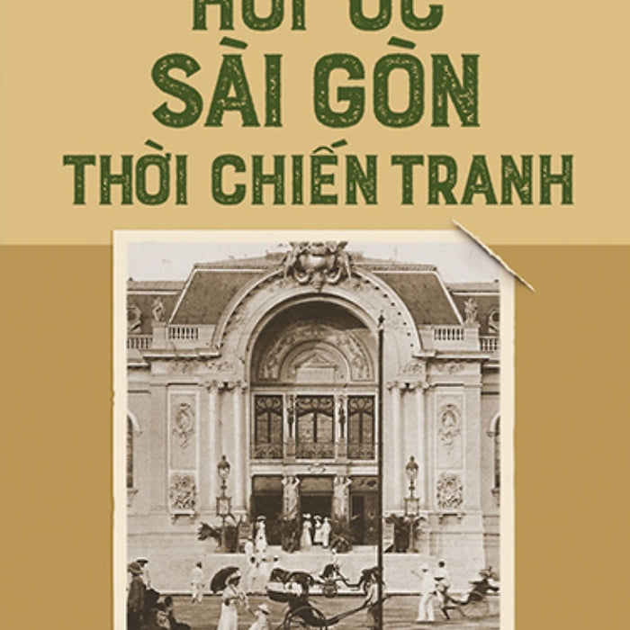 Hồi Ức Sài Gòn Thời Chiến Tranh _Tre