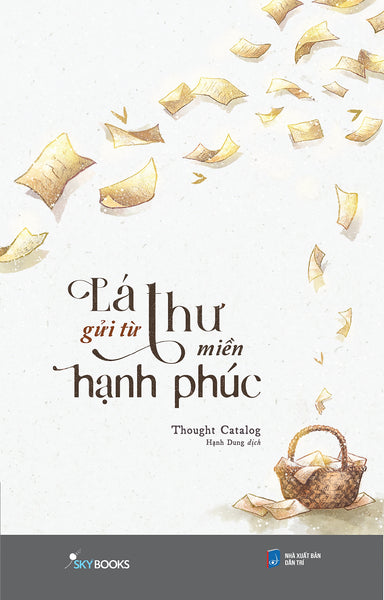 Lá Thư Gửi Từ Miền Hạnh Phúc _Sky