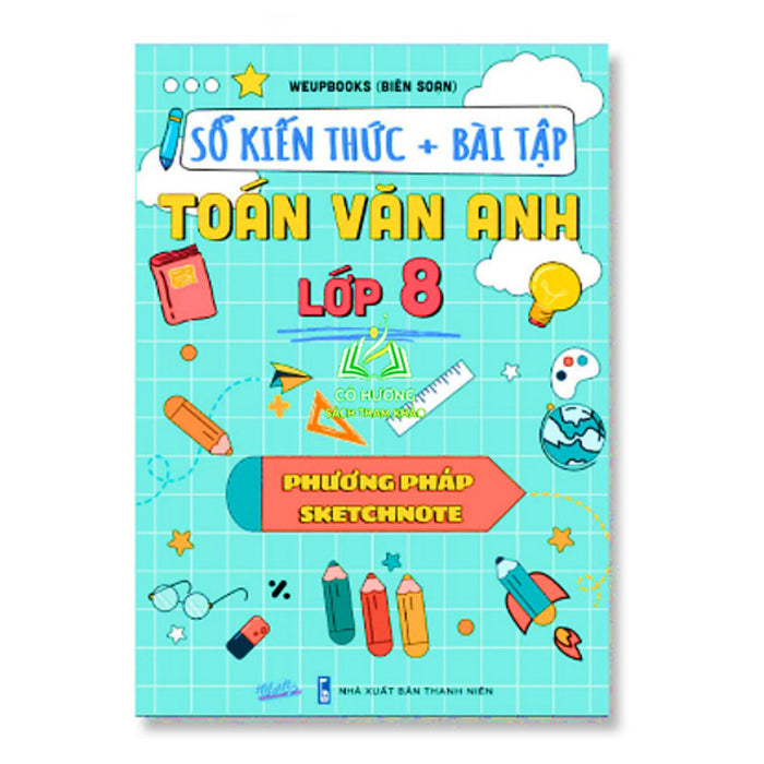 Sách - Sổ Tay Sketchnote Toán Văn Anh Lớp 8, Kiến Thức Và Bài Tập Lớp 8 ( Wup )