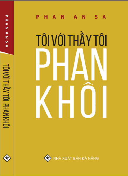 Tôi Với Thầy Tôi Phan Khôi