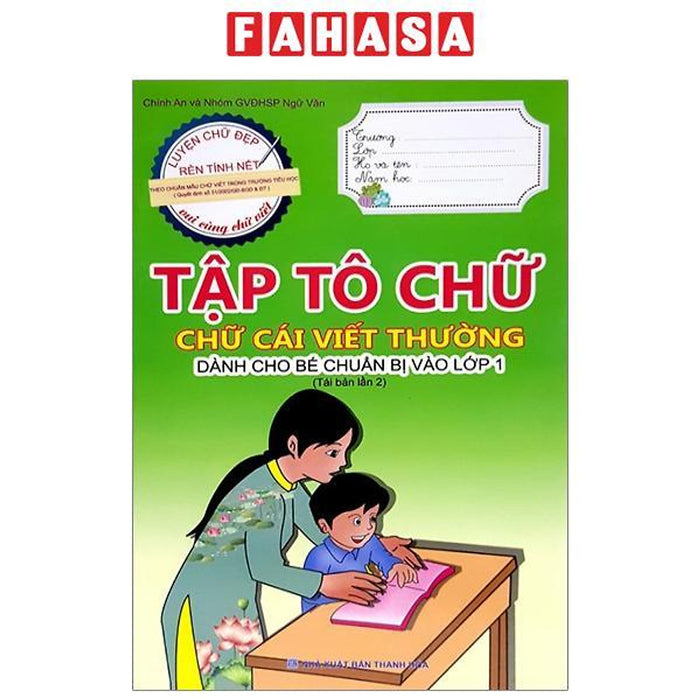 Tập Tô Chữ - Chữ Cái Viết Thường (Dành Cho Bé Chuẩn Bị Vào Lớp 1) (Tái Bản 2023)