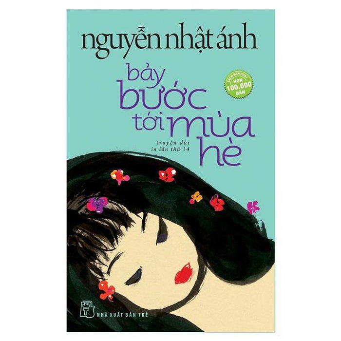 Nguyễn Nhật Ánh - Bảy Bước Tới Mùa Hè