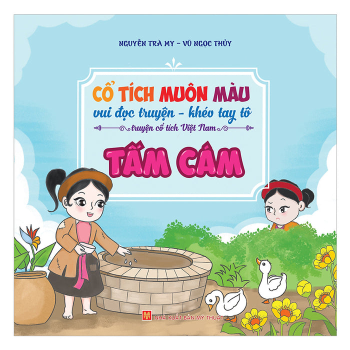 Cổ Tích Muôn Màu - Tấm Cám