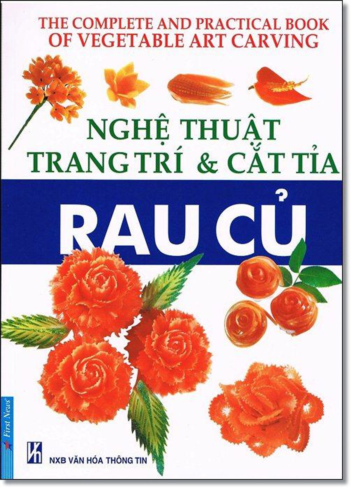 Nghệ Thuật Trang Trí & Cắt Tỉa Rau Củ