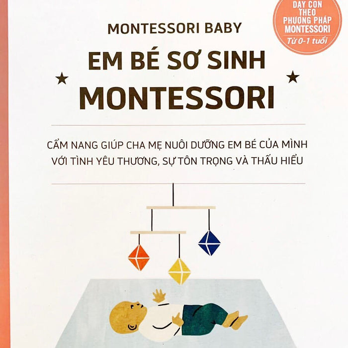 Em Bé Sơ Sinh Montessori - Casa Sunshine