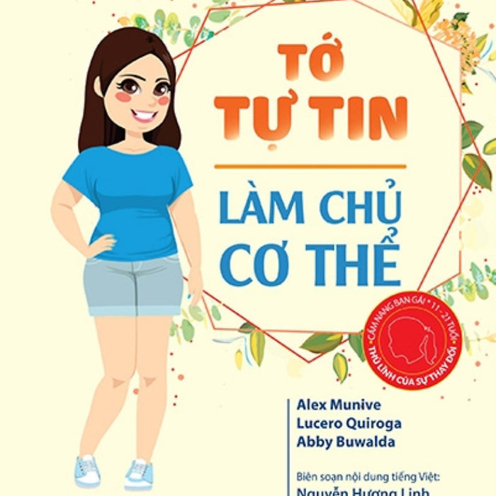 Cẩm Nang Bạn Gái - Thủ Lĩnh Của Sự Thay Đổi - Tớ Tự Tin Làm Chủ Cơ Thể  (Pnu)