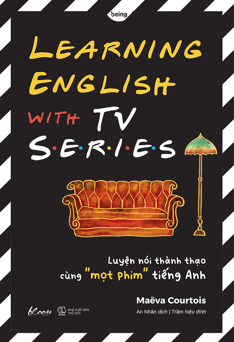 Learning English With Tv Series - Luyện Nói Thành Thạo Cùng “Mọt” Phim Tiếng Anh