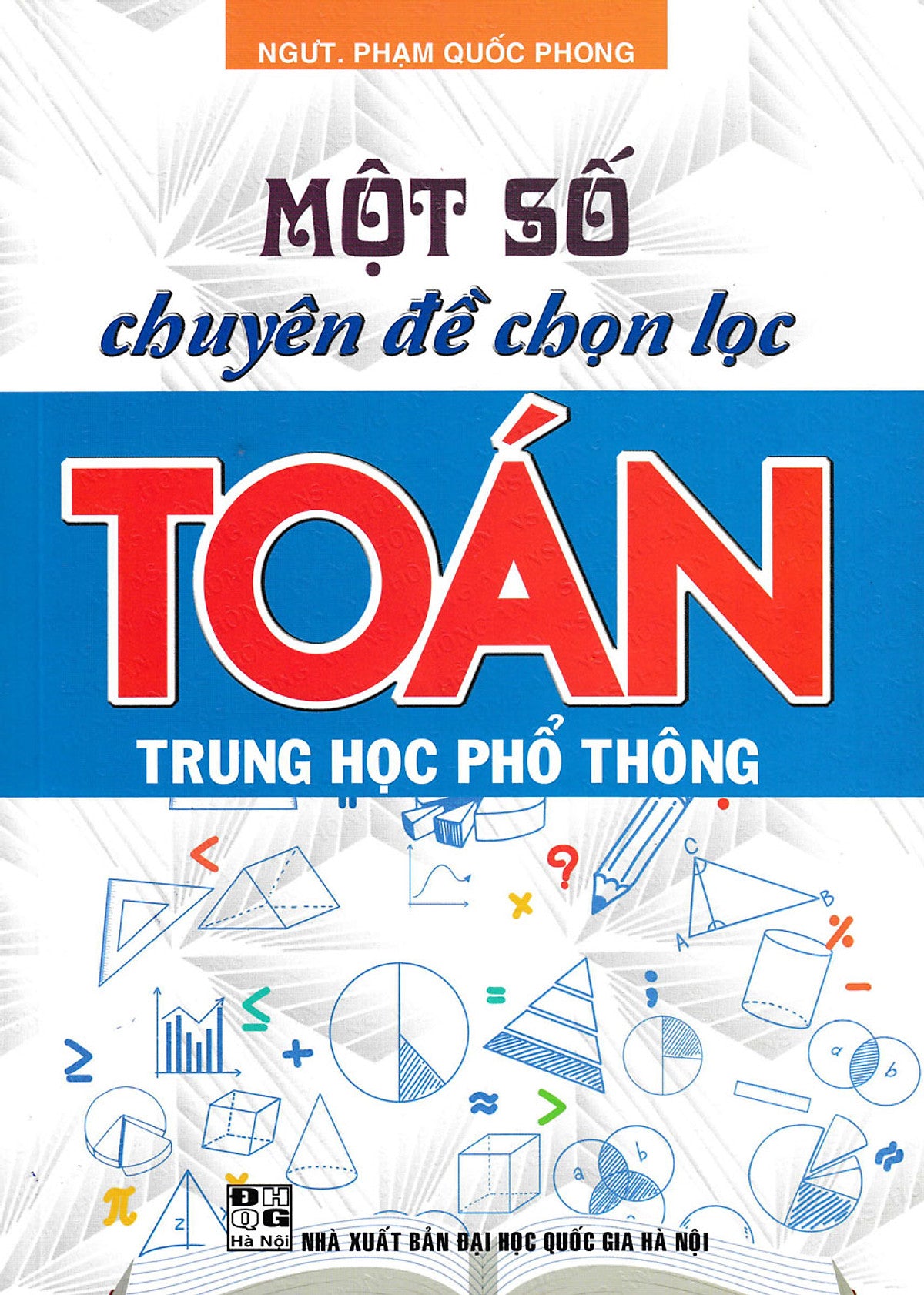 Một Số Chuyên Đề Chọn Lọc Toán Trung Học Phổ Thông _Ha