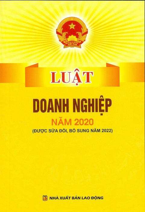 Luật Doanh Nghiệp Năm 2020 (Được Sửa Đổi, Bổ Sung Năm 2022)