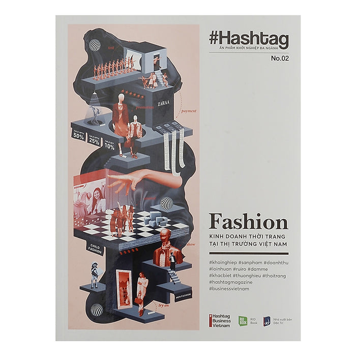 Hashtag No.2 Fashion - Kinh Doanh Thời Trang Tại Thị Trường Việt Nam