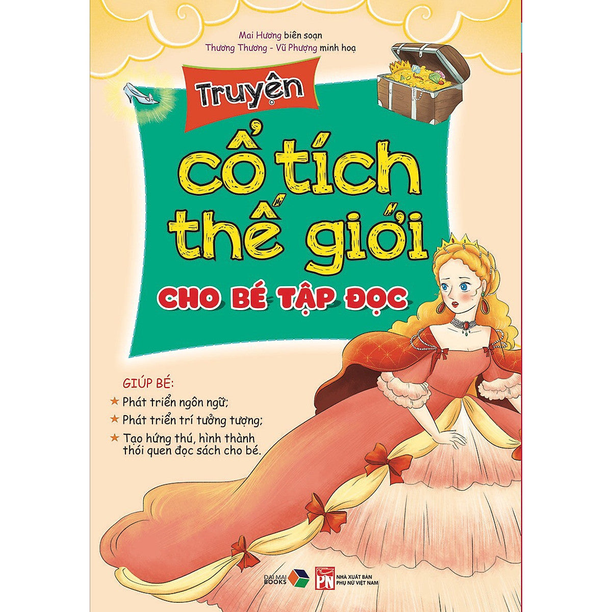 Truyện Cổ Tích Thế Giới Cho Bé Tập Đọc, Giúp Bé Phát Triển Ngôn Ngữ ,Pt Trí Tưởng Tượng, Tạo Hứng Thú ,Hình Thành Thói Quen Đọc Sách Cho Bé( Tranh Màu 2021 )