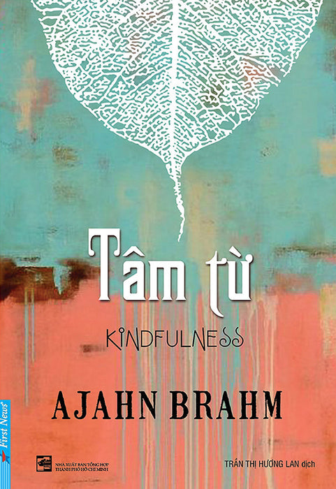 Tâm Từ - Kindfulness _Fn