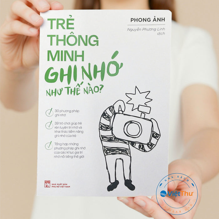 Trẻ Thông Minh Ghi Nhớ Như Thế Nào