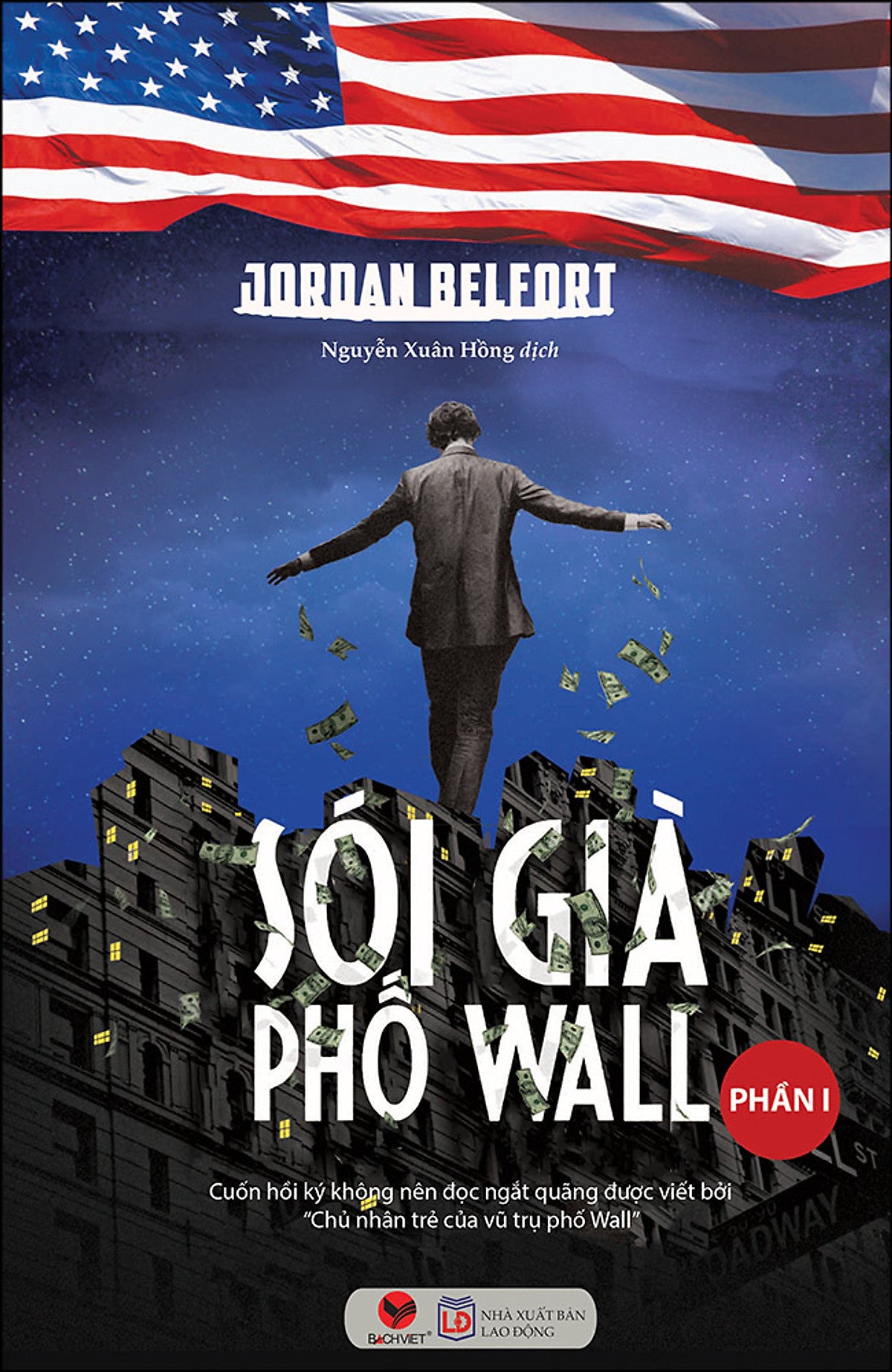 Cuốn Sách: Sói Già Phố Wall - Phần I (Tái Bản 2020)