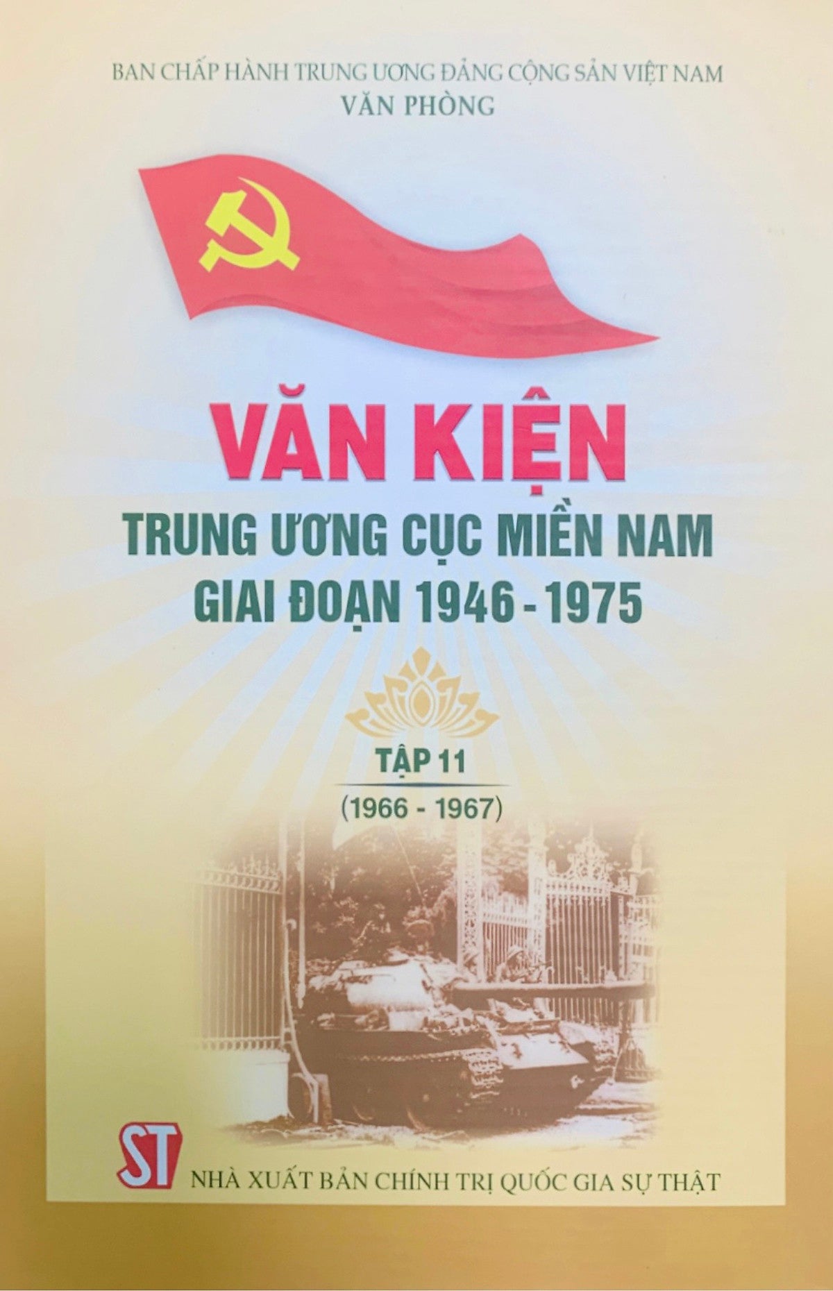 Văn Kiện Trung Ương Cục Miền Nam Giai Đoạn 1946 – 1975, Tập 11 (1966 - 1967)