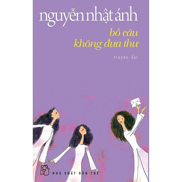 Bồ Câu Không Đưa Thư (Tái Bản)