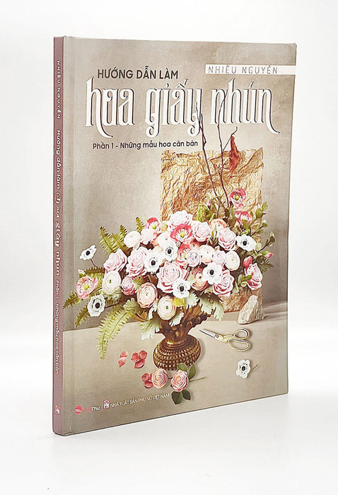 Hướng Dẫn Làm Hoa Giấy Nhún - Những Mẫu Hoa Căn Bản - Phần 1 _Vt