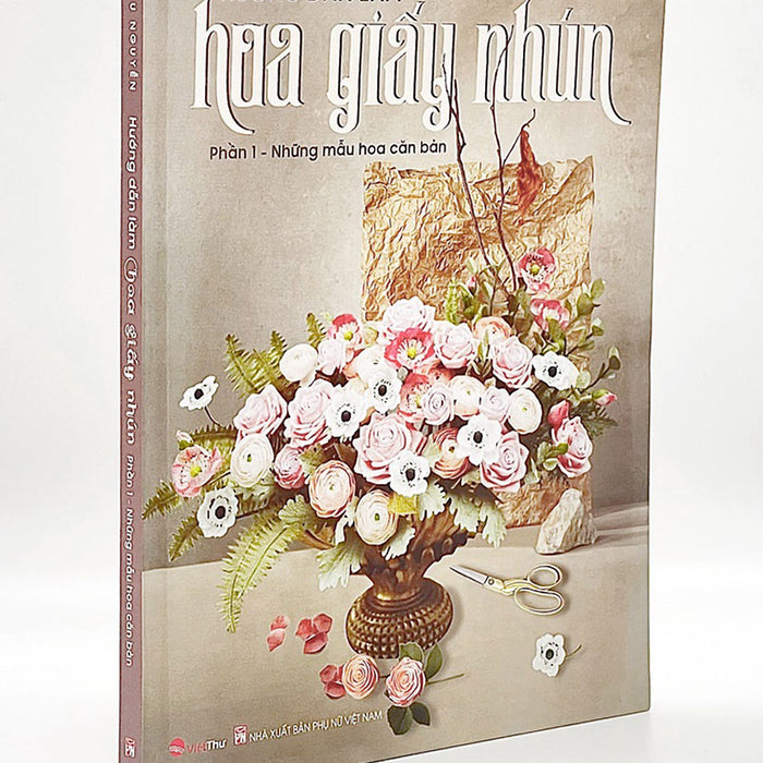 Hướng Dẫn Làm Hoa Giấy Nhún - Những Mẫu Hoa Căn Bản - Phần 1 _Vt