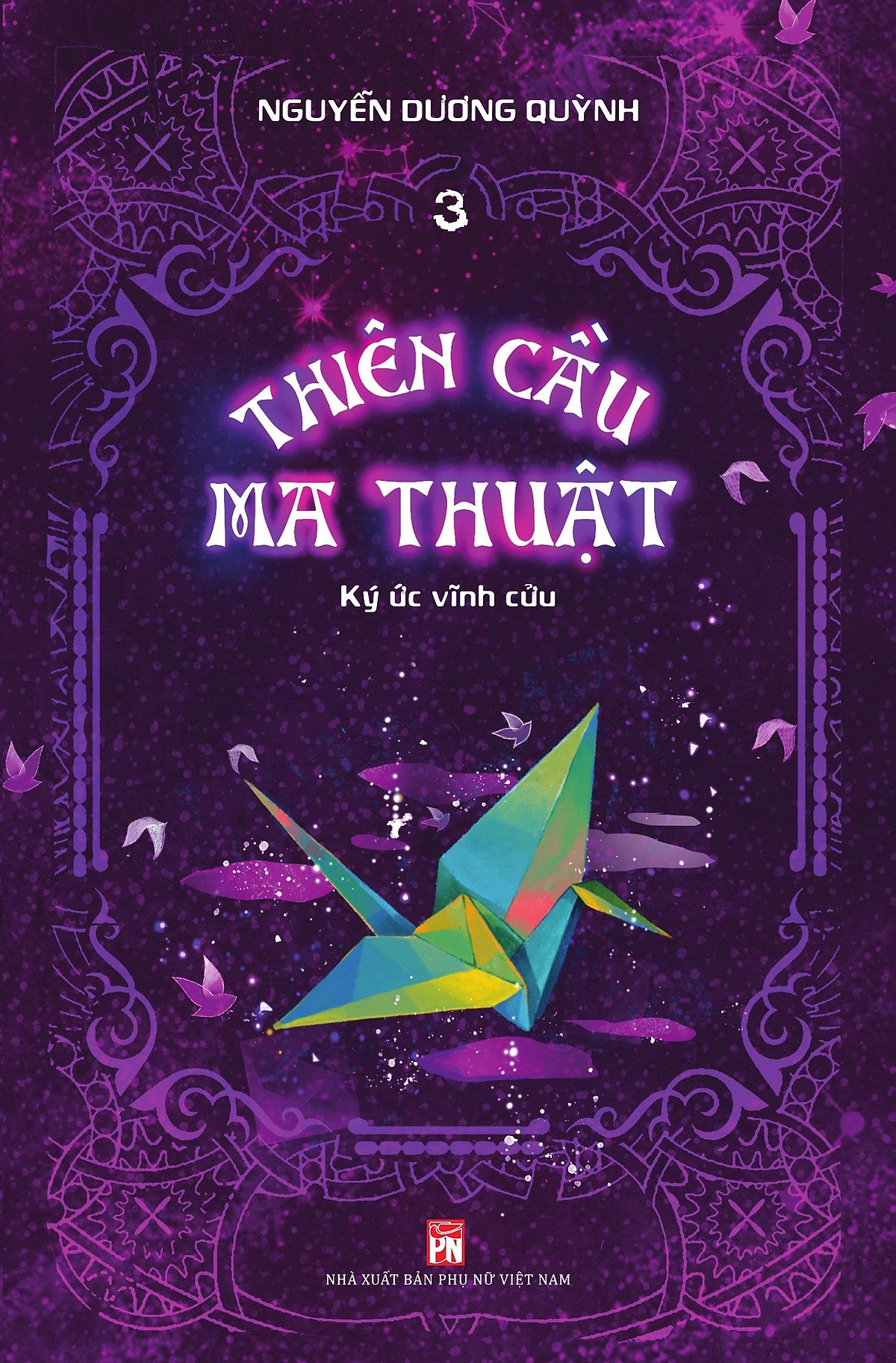 Thiên Cầu Ma Thuật Tập 3