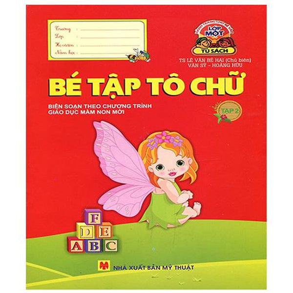 Hành Trang Cho Bé Vào Lớp Một - Bé Tập Tô Chữ (Tập 2)