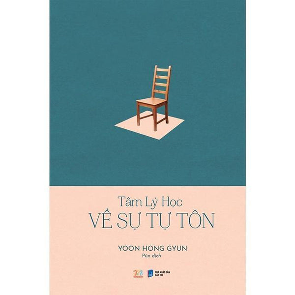 Sách  Tâm Lý Học Về Sự Tự Tôn - BảN QuyềN