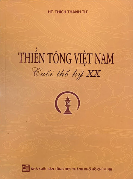 Thiền Tông Việt Nam Cuối Thế Kỷ 20