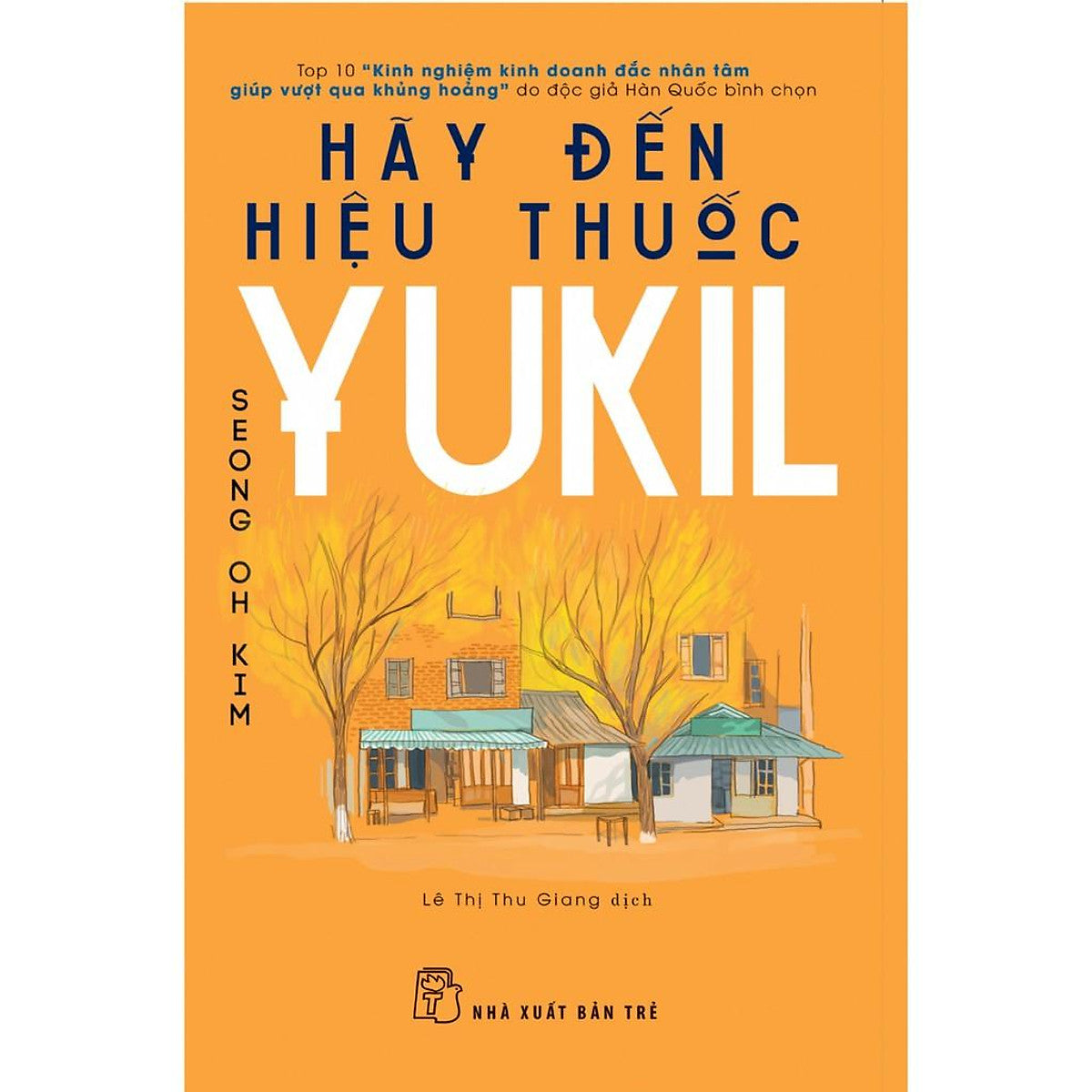 Sách-Hãy Đến Hiệu Thuốc Yukil