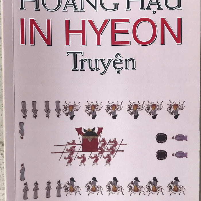 Hoàng Hậu In Hyeon Truyện